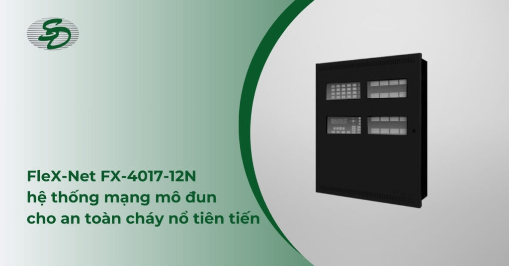 FleX-Net FX-4017-12N | Hệ Thống Mạng Mô-đun Cho An Toàn Cháy Nổ Tiên Tiến