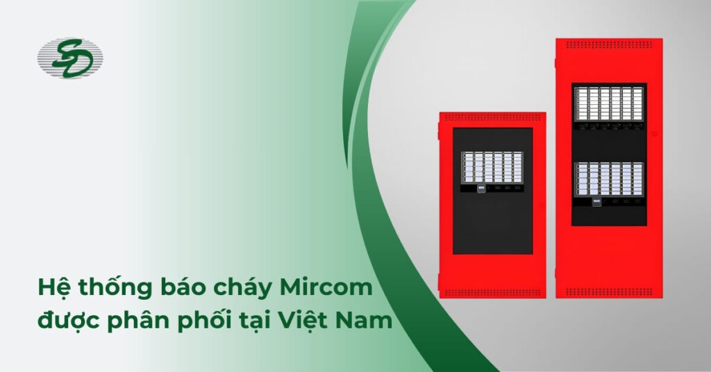 Hệ thống báo cháy Mircom được phân phối tại Việt Nam