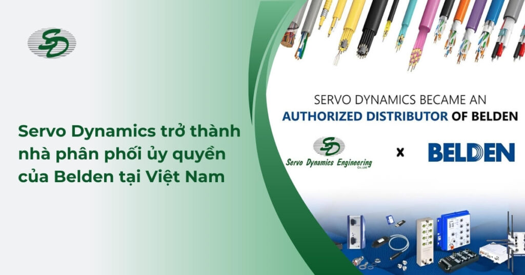 Servo Dynamics trở thành Nhà phân phối ủy quyền của Belden tại Việt Nam