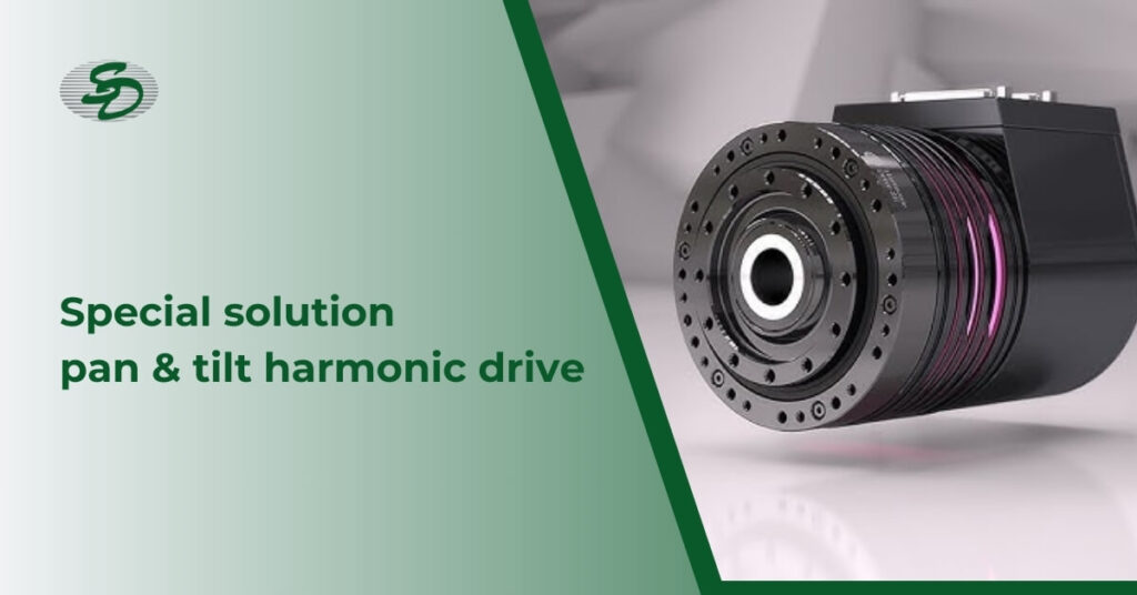 Special solution: Pan & Tilt | Harmonic Drive