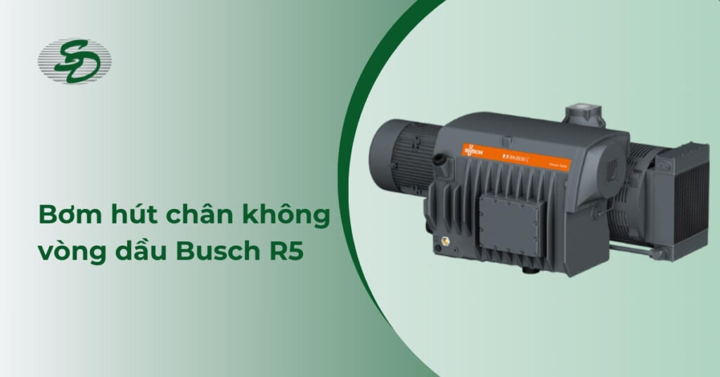 Bơm hút chân không vòng dầu Busch R5