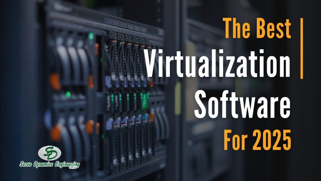 The Best Virtualization Software in 2025