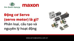 Động cơ Servo (servo motor) là gì?