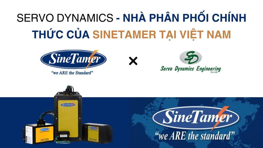 Servo Dynamics – Nhà phân phối chính thức của SineTamer tại Việt Nam