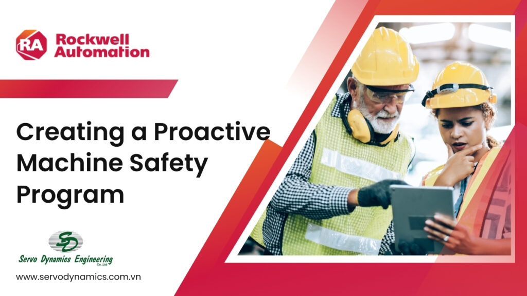 Creating a Proactive Machine Safety Program