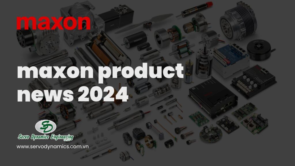maxon product news 2024