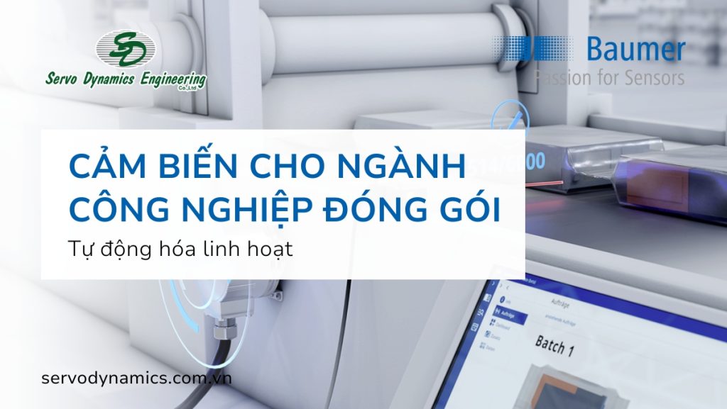 Cảm biến cho ngành công nghiệp đóng gói