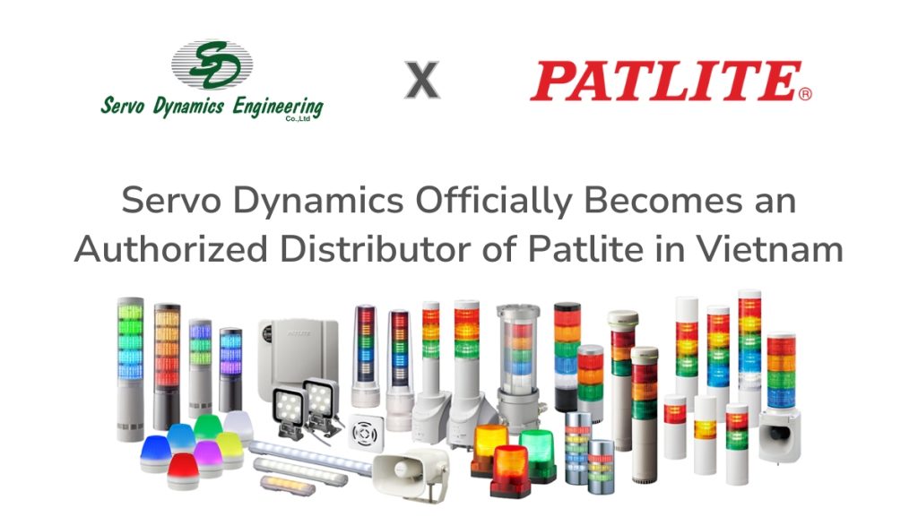 Servo Dynamics Officially Becomes an Authorized Distributor of Patlite in Vietnam