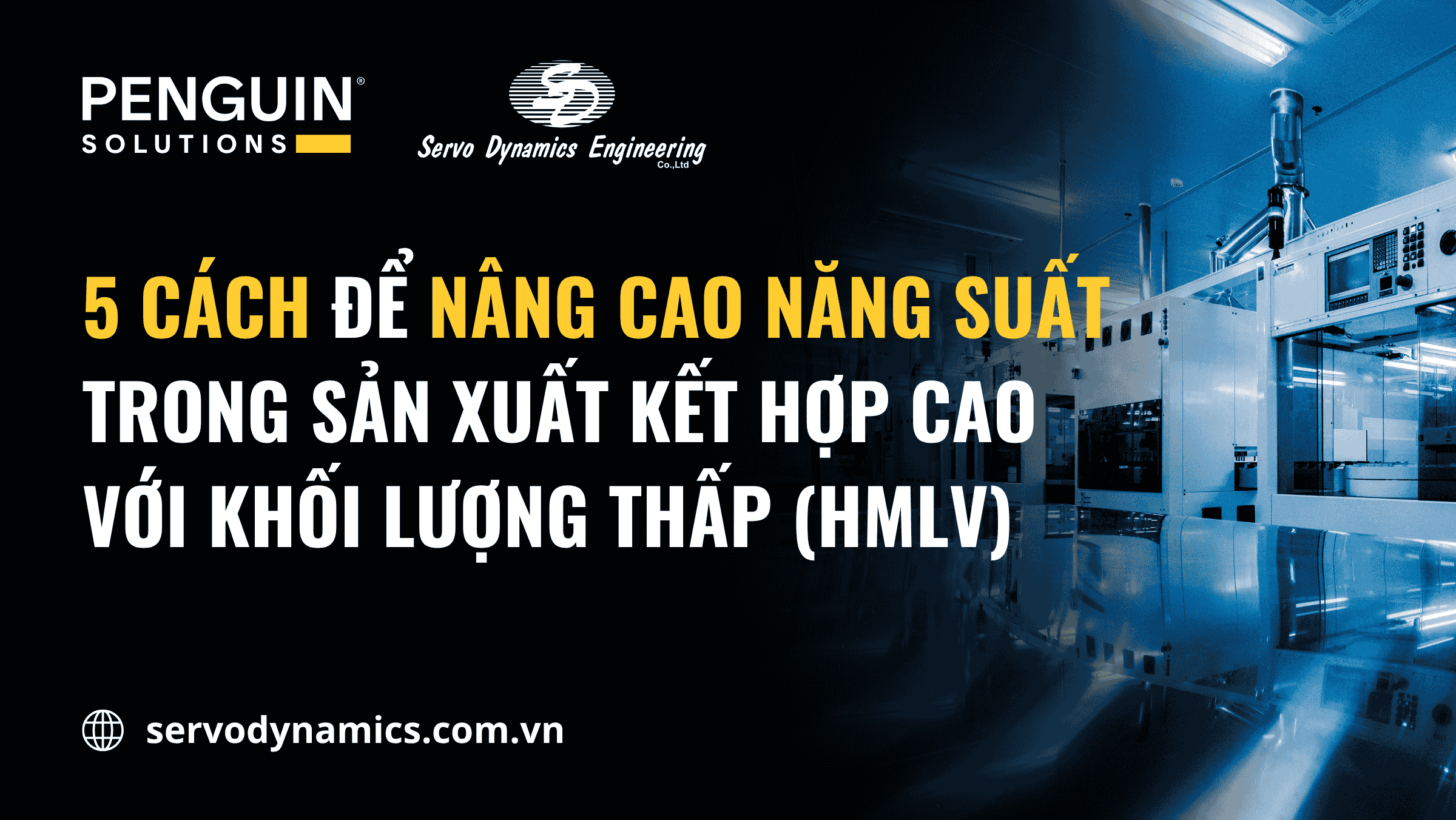 5-cach-de-nang-cao-nang-suat-trong-San-xuat-HMLV