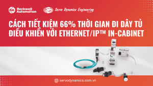 CACH-TIET-KIEM-66-THOI-GIAN-DI-DAY-TU-DIEU-KHIEN-voi-EtherNetIP™-In-Cabinet