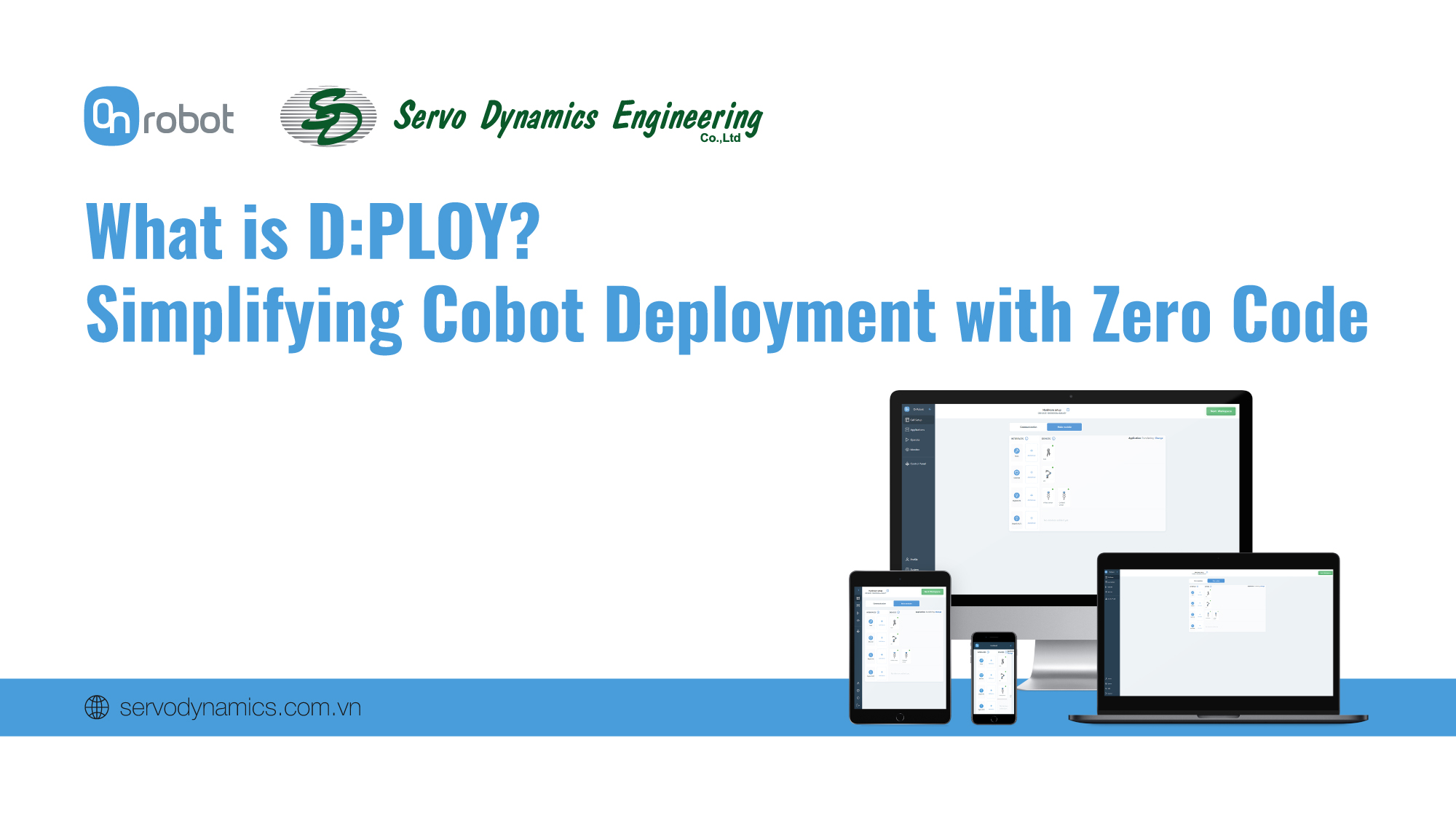 What is D:PLOY? Simplifying Cobot Deployment with Zero Code - Servodynamics