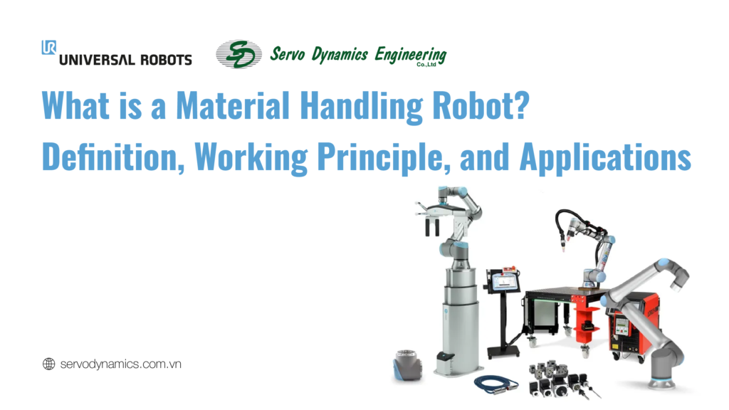 What is a Material Handling Robot? Definition, Working Principle, and Applications
