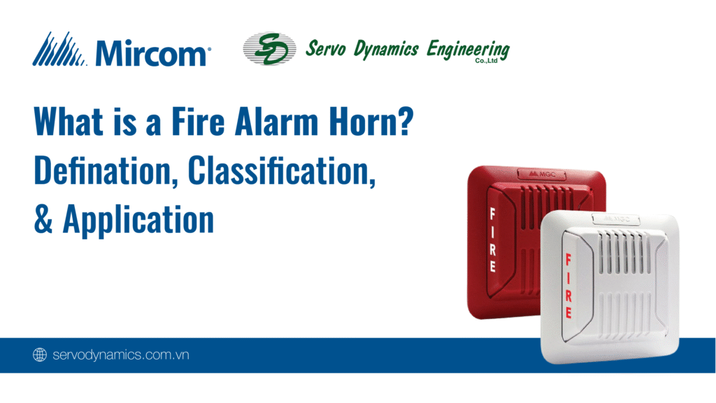 What is a Fire Alarm Horn? Detailed Classification and International Standard Installation Guide