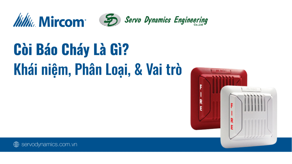 Còi Báo Cháy Là Gì? Phân Loại Chi Tiết và Hướng Dẫn Lắp Đặt Chuẩn Quốc Tế