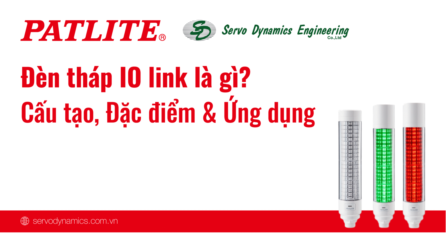 Đèn tháp IO-Link là gì? Cấu tạo, đặc điểm và ứng dụng, cách chọn mua