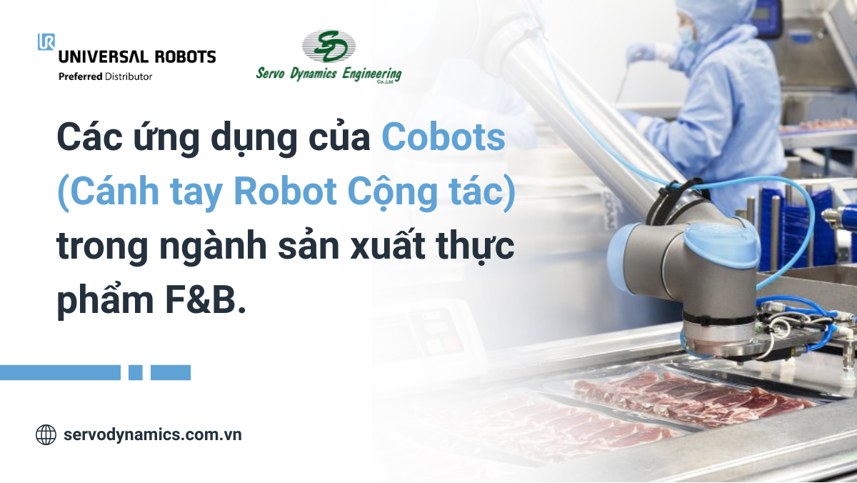 Ứng dụng của Cobots trong ngành F&B