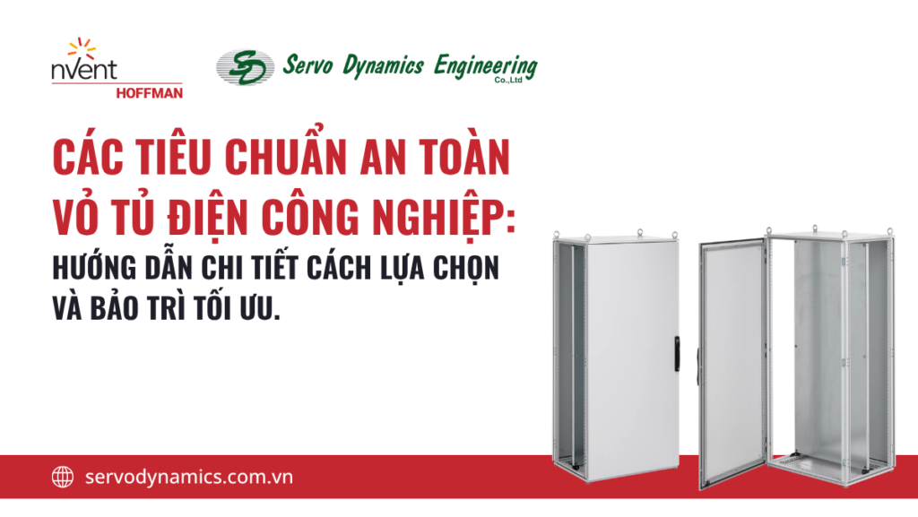TIÊU CHUẨN AN TOÀN VỎ TỦ ĐIỆN CÔNG NGHIỆP