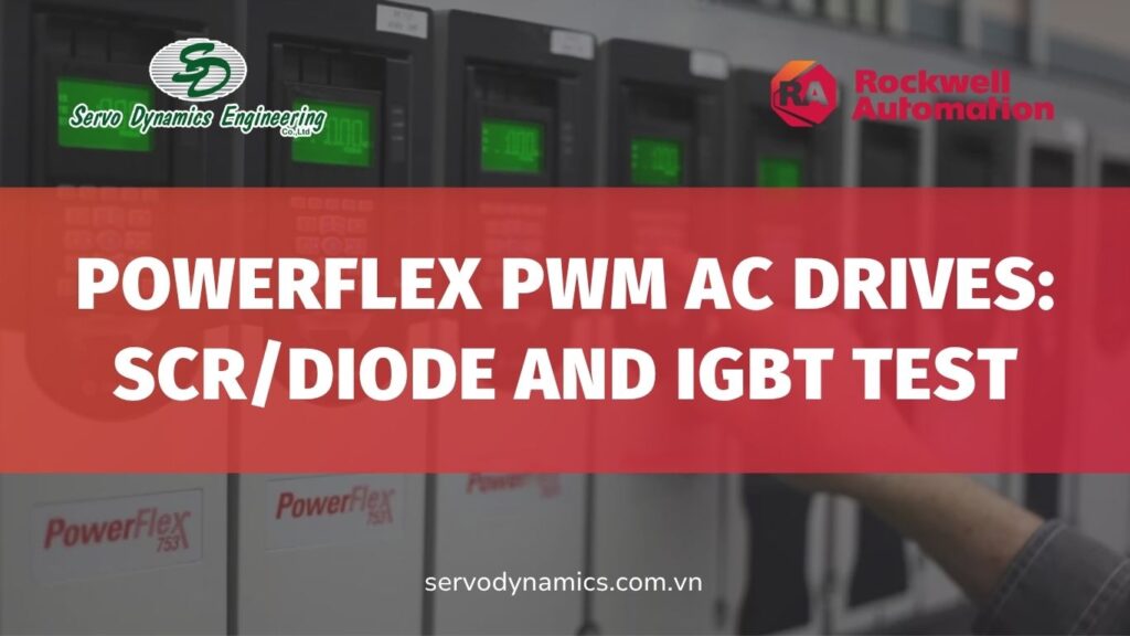 PowerFlex PWM AC Drives: SCR/Diode and IGBT Test