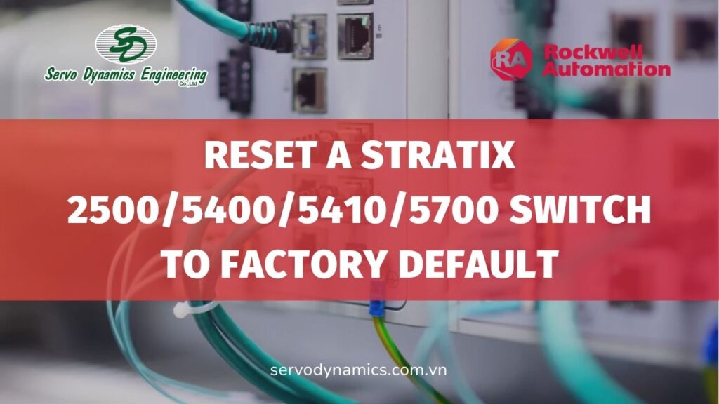 Reset a Stratix 2500/5400/5410/5700 Switch to Factory Default