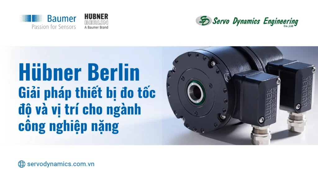 Giới thiệu giải pháp Hübner Berlin từ Baumer Group.